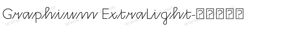 Graphium ExtraLight字体转换